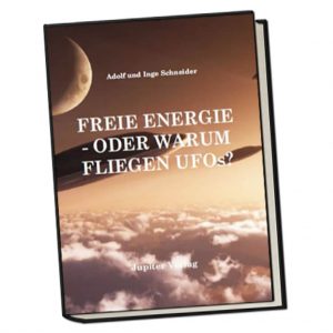 Freie Energie oder warum fliegen UFOs