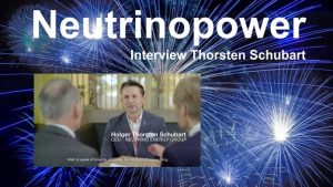 Neutrino Power - Interview Holger Thorsten Schubart