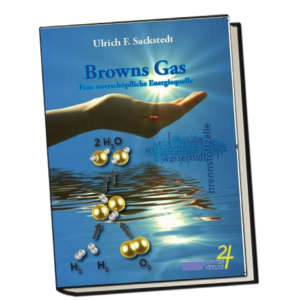 Browns Gas – eine unerschöpfliche Energiequelle