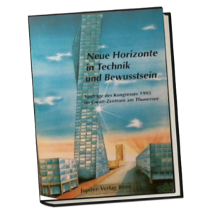 Neue Horizonte in Technik und Bewusstsein