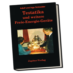 Testatika und weitere Freie-Energie-Geräte
